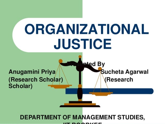 three facets of organizational justice organizational justice articles